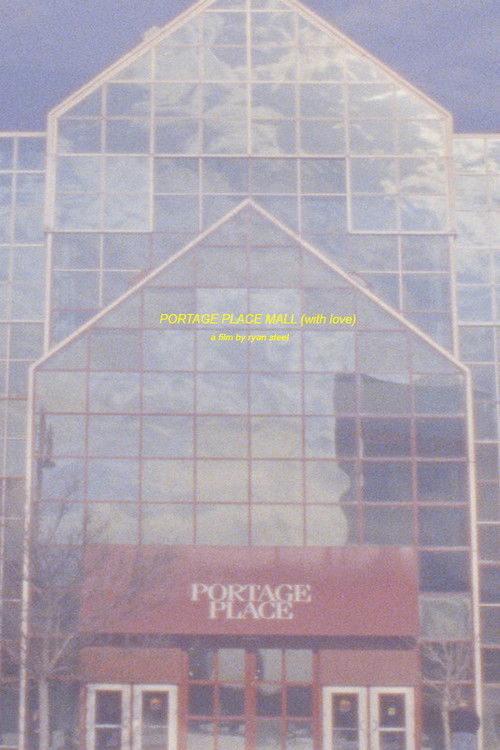 Portage Place Mall (With Love) (2021) poster