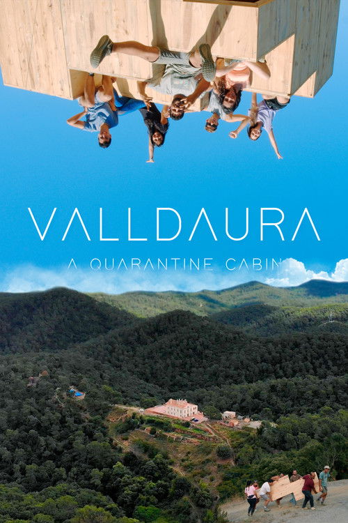 Valldaura: A Quarantine Cabin (2022) poster