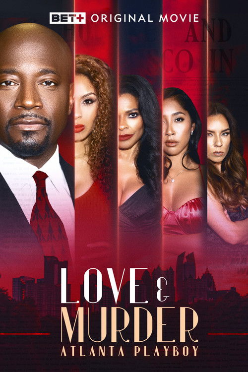 Love & Murder: Atlanta Playboy (2023) poster