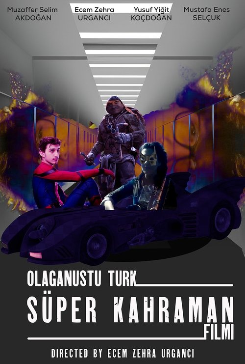 Olağanüstü Türk Süper Kahraman Filmi (2024) poster