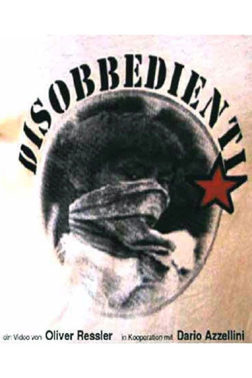 Disobbedienti (2002) poster