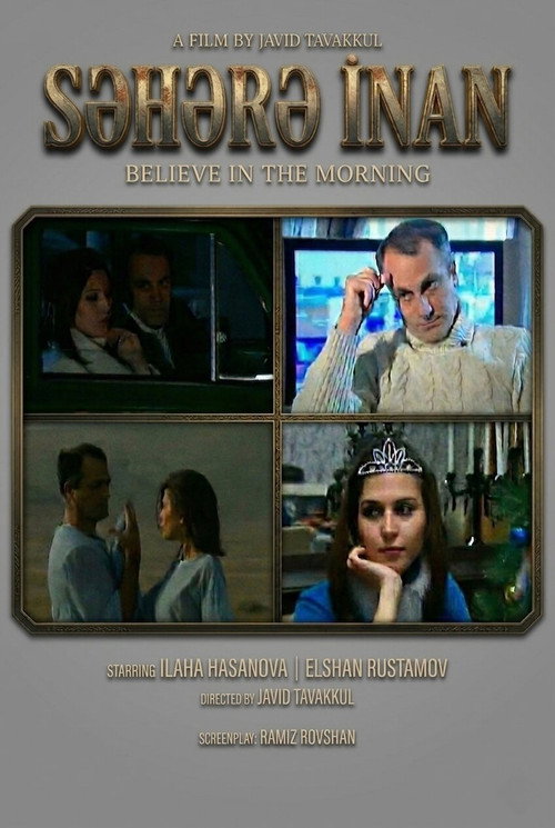 Səhərə inan... (2010) poster