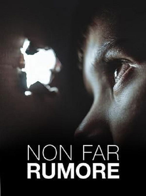 Non far rumore (2019) poster