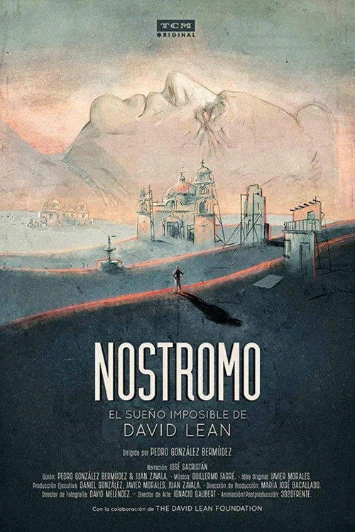 Nostromo: David Lean's Impossible Dream (2017) poster