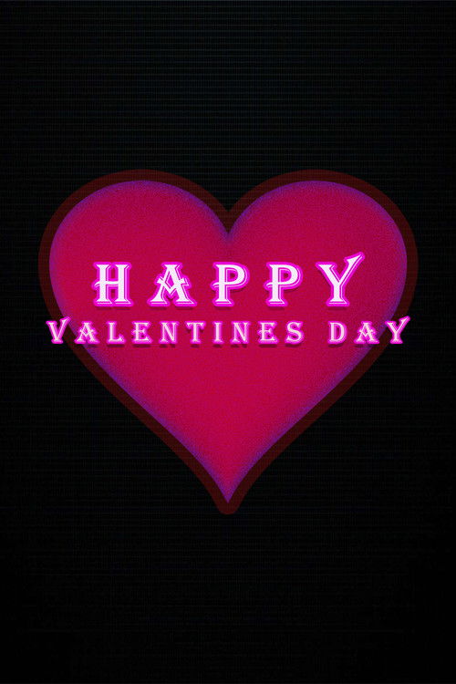 Happy Valentines Day (2024) poster