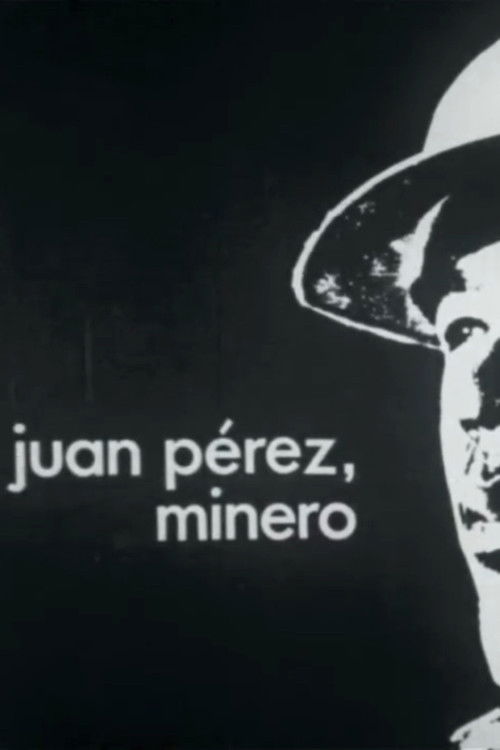 Juan Pérez, Miner (1971) poster