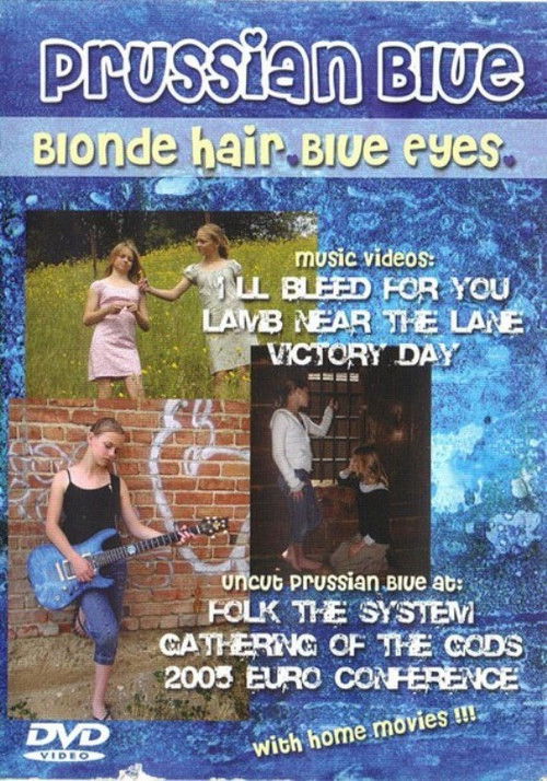Prussian Blue: Blonde Hair Blue Eyes (2005) poster