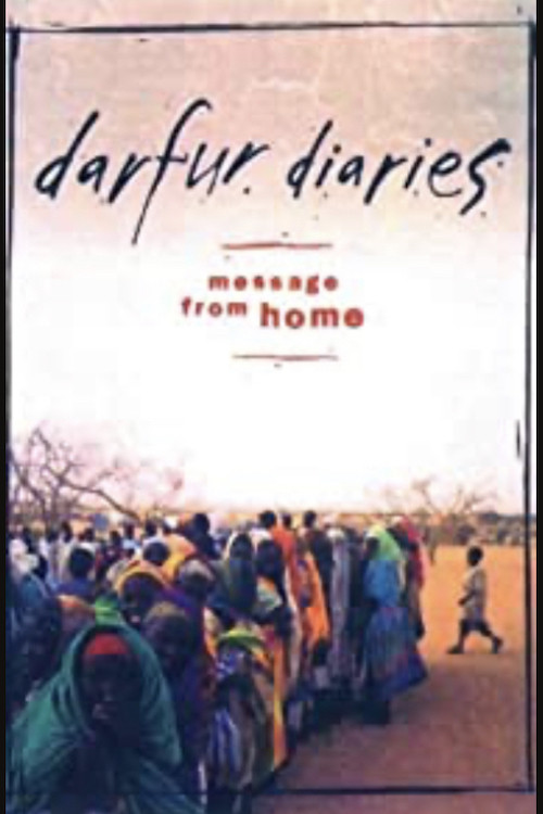 Darfur Diaries: Message from Home (2006) poster