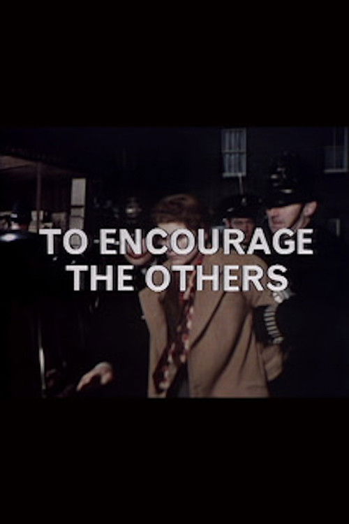 To Encourage the Others (1972) poster