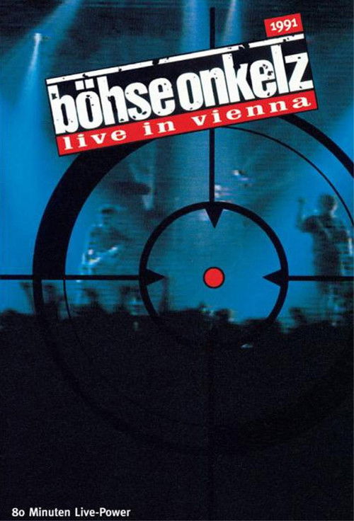 Böhse Onkelz - Live in Vienna (1992) poster