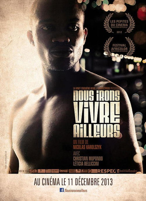 Nous irons vivre ailleurs (2013) poster