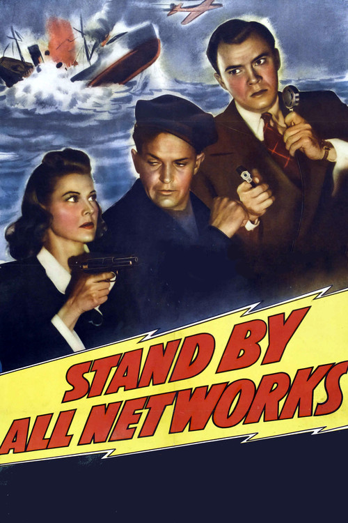Stand By All Networks (1942) poster
