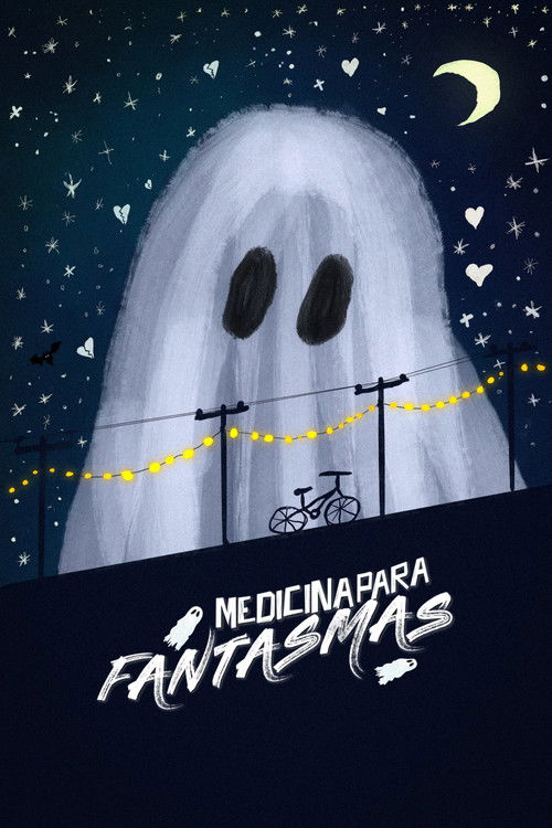 Medicina Para Fantasmas (2025) poster