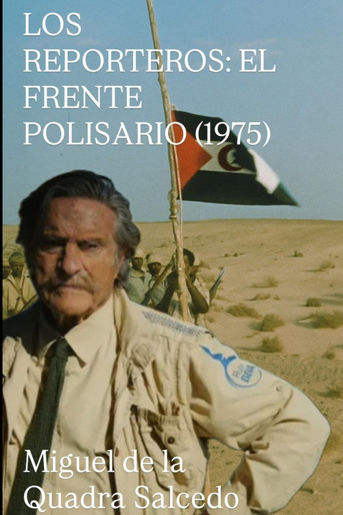 Los Reporteros: El Frente Polisario poster