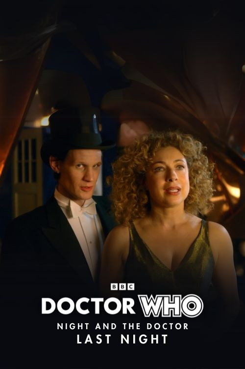 Doctor Who - Night and The Doctor: Last Night (2012) poster