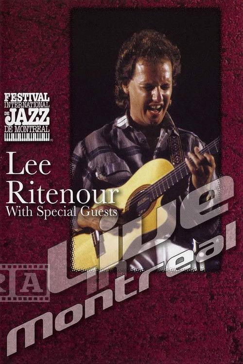 Lee Ritenour with special guests - Live in Montreal (1991) poster