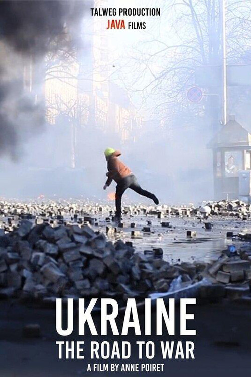 Ukraine, chronique d'une guerre annoncée (2022) poster