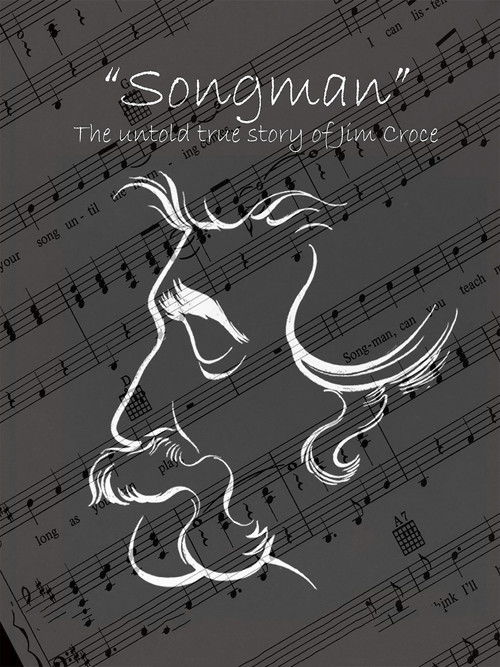 Songman: The Untold True Story of Jim Croce (2013) poster