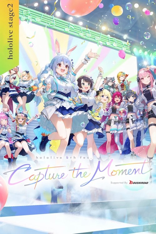 hololive 5th fes. Capture the Moment Day 1 Stage 2 (2024) poster