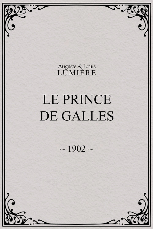 Le prince de Galles (1902) poster