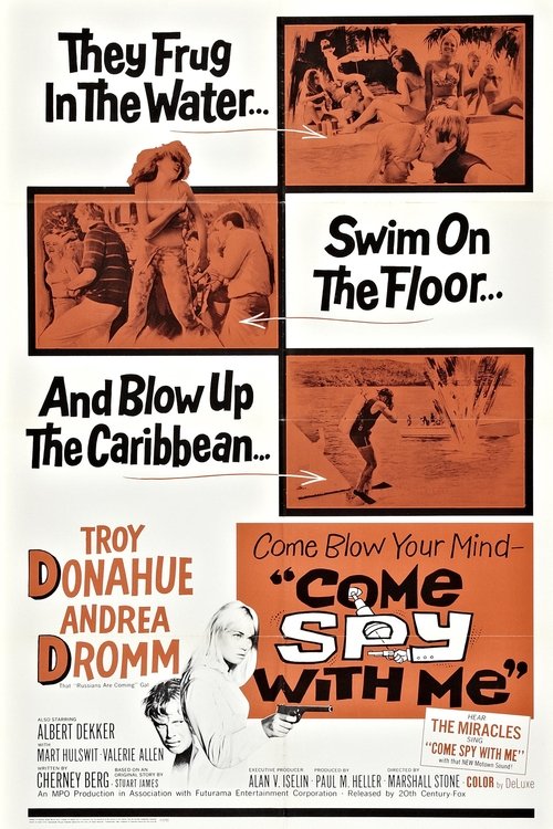 Come Spy with Me (1967) poster