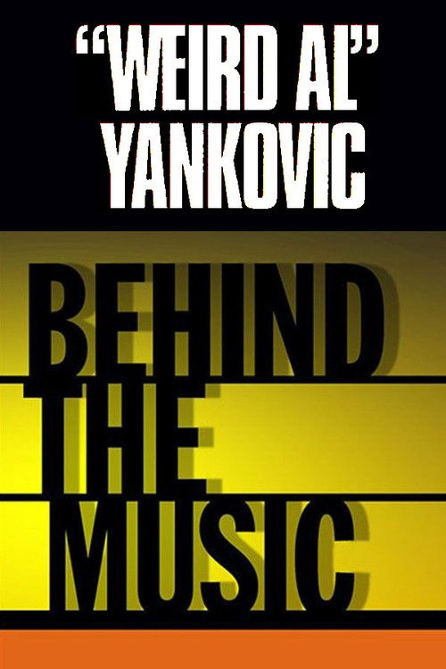 "Weird Al" Yankovic: Behind the Music (1999) poster