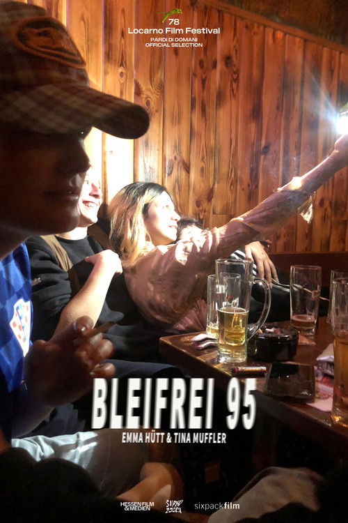 Bleifrei 95 (2025) poster