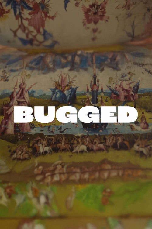 Bugged (2025) poster