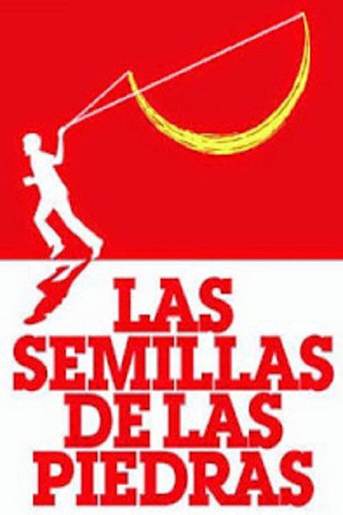 Las Semillas de las Piedras (2008) poster