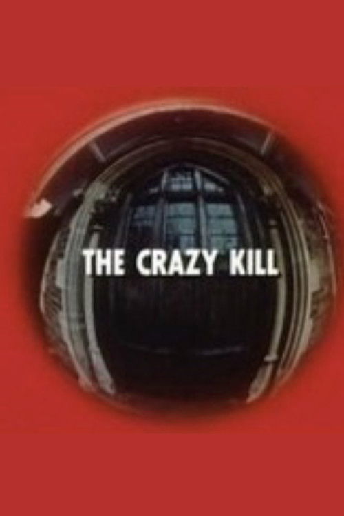 The Crazy Kill (1975) poster