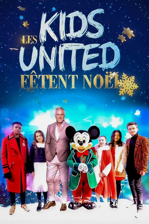 Les Kids United fêtent Noël (2017) poster