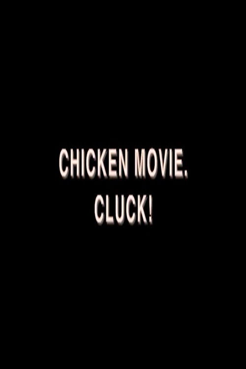 Chicken Movie. Cluck! (1983) poster