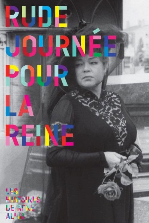 Rude journée pour la reine (1973) poster