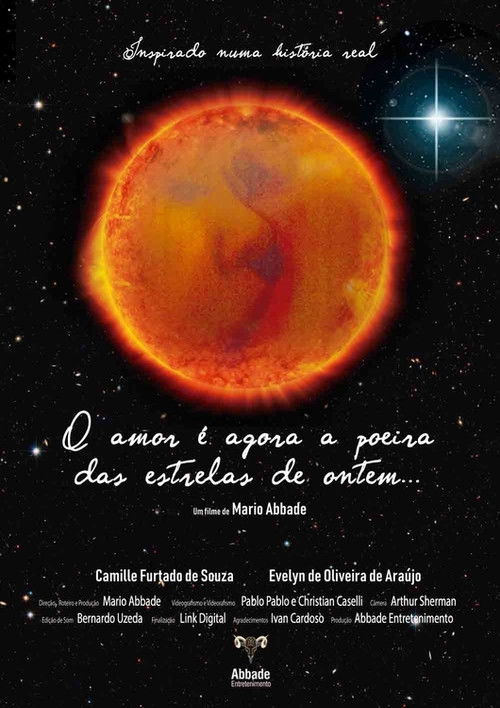 O amor é agora a poeira das estrelas de ontem... (2019) poster