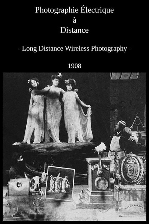 Long Distance Wireless Photography (1908) poster