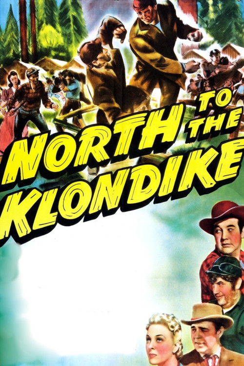 North to the Klondike (1942) poster