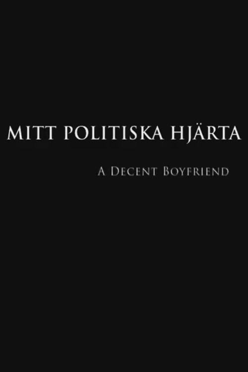 Mitt politiska hjärta (2010) poster