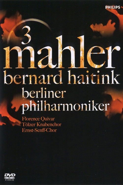 Mahler 3 / Bernard Haitink & Berliner Philharmoniker (2006) poster