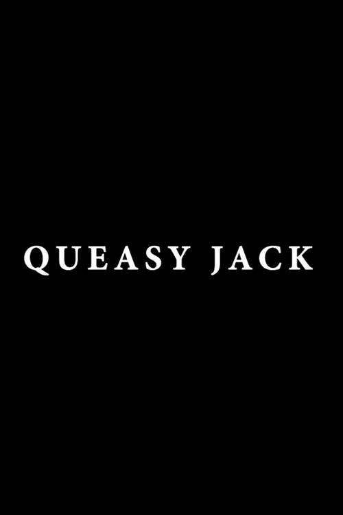 Queasy Jack (2025) poster