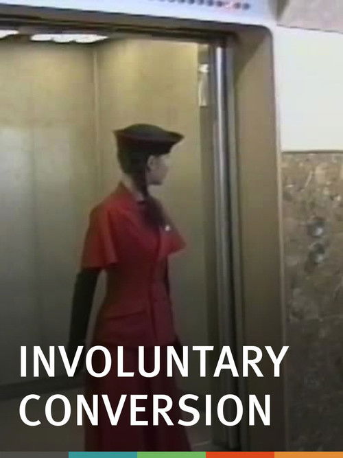 Involuntary Conversion (1991) poster