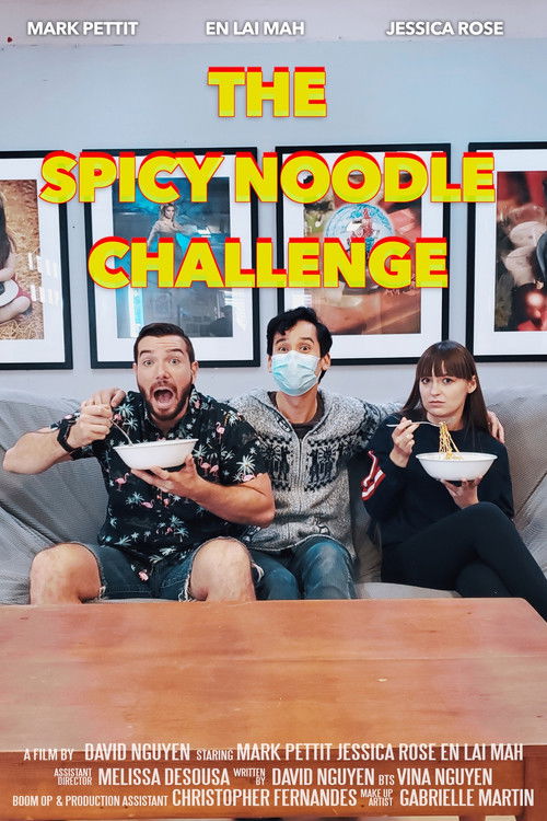 The Spicy Noodle Challenge (2020) poster
