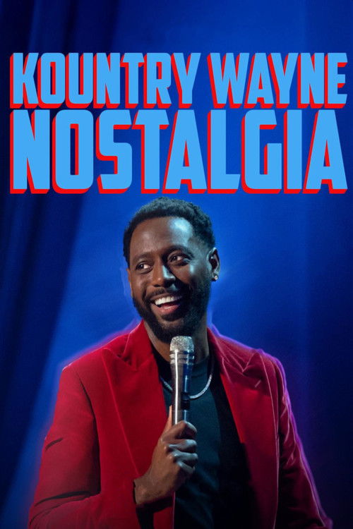 Kountry Wayne: Nostalgia (2026) poster