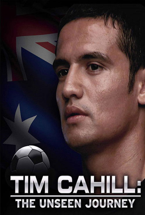 Tim Cahill: The Unseen Journey (2010) poster