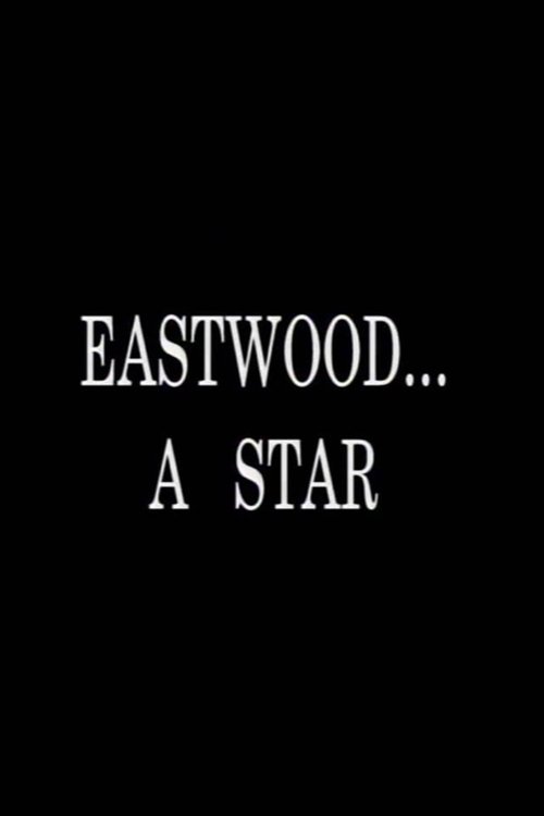 Eastwood... A Star (2002) poster