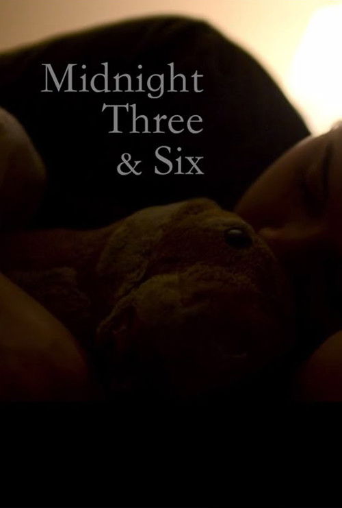 Midnight Three & Six (2015) poster