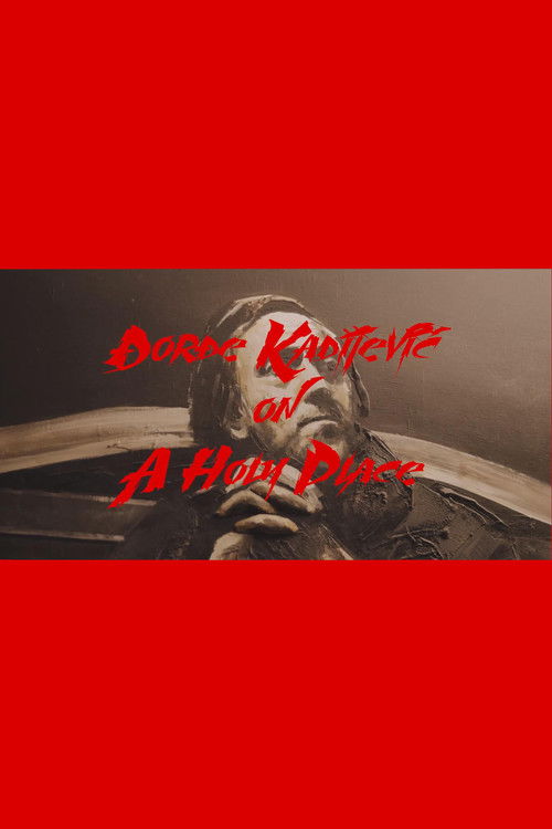 Djordje Kadijevic on A Holy Place (2021) poster