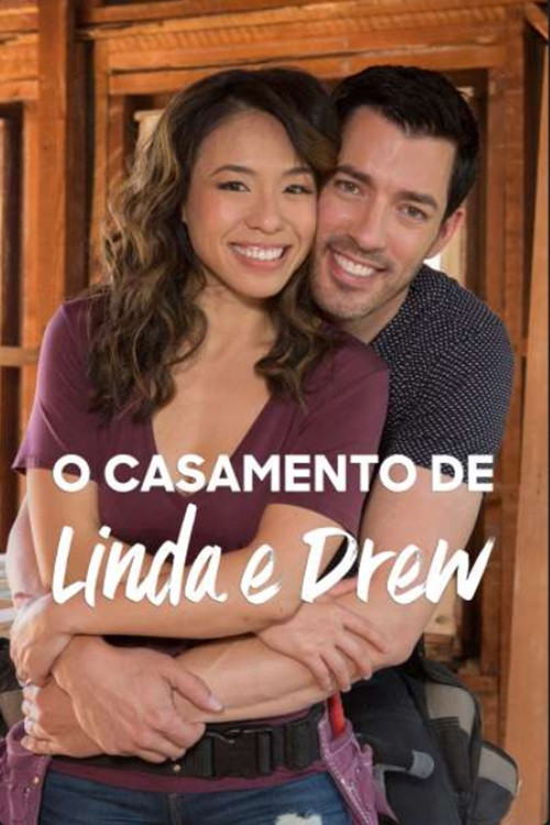 Property Brothers: Linda and Drew Say I Do (2018) poster