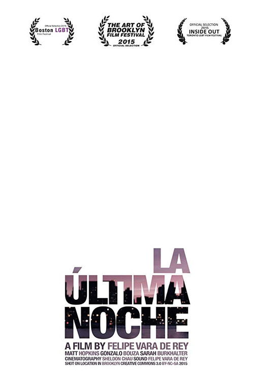 La última noche (2014) poster