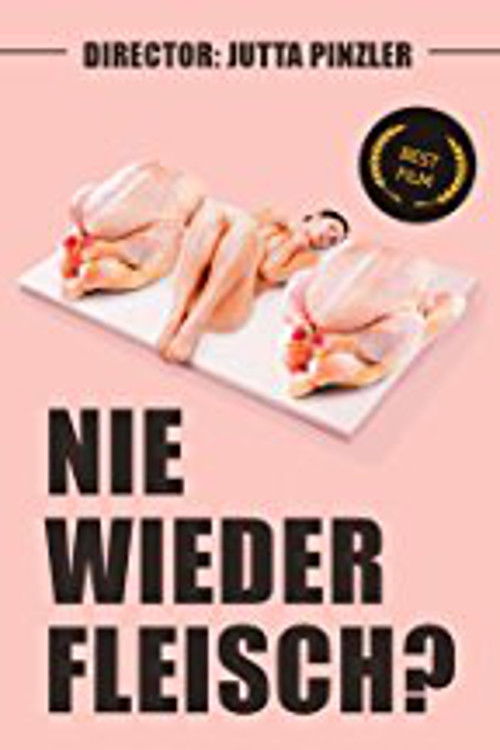 Nie wieder Fleisch? (2013) poster