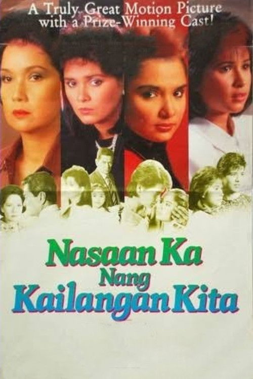 Nasaan Ka Nang Kailangan Kita (1986) poster
